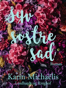 Syv søstre sad (e-bog) af Karin Micha