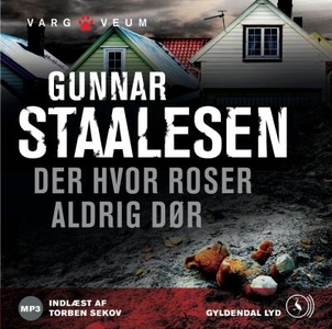 Der hvor roser aldrig dør (lydbog) af