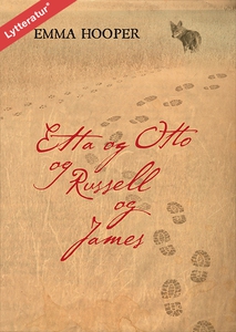 Etta og Otto og Russell og James (lyd