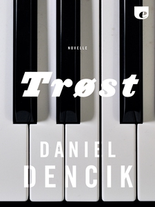 Trøst (single) af Daniel Dencik