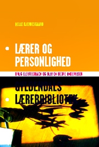 Lærer og personlighed (e-bog) af Hell