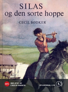 Silas og den sorte hoppe (lydbog) af