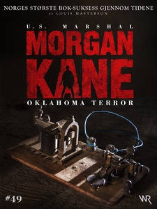 Morgan Kane 49: Oklahoma Terror (ebok) av Lou