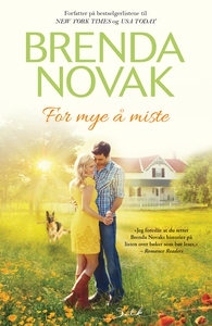 For mye å miste (ebok) av Brenda Novak