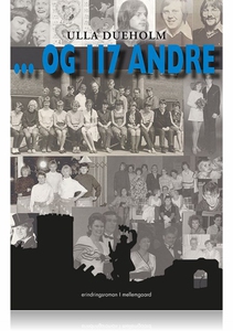 … Og 117 andre (e-bog) af Ulla Duehol