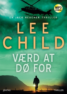 Værd at dø for (lydbog) af Lee Child