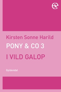 Pony & Co. 3 - I vild galop (e-bog) a
