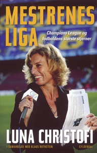 Mestrenes Liga (e-bog) af Klaus Roths