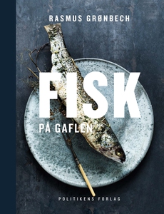 Fisk på gaflen (e-bog) af Rasmus Grøn
