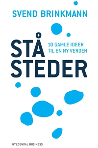 Ståsteder (e-bog) af Svend Brinkmann