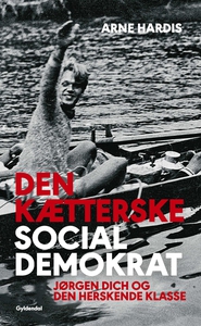 Den kætterske socialdemokrat (e-bog)