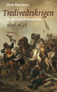 Trediveårskrigen (e-bog) af Dick Harr