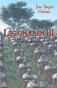 Legionæren III (e-bog) af Jens Jørgen