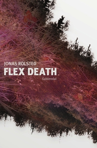 Flex Death (e-bog) af Jonas Rolsted