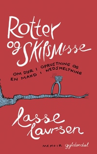 Rotter og skilsmisse (lydbog) af Lass