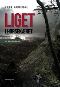 Liget i Horsekæret (e-bog) af Poul Ar