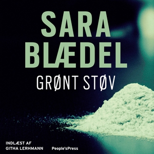 Grønt støv (lydbog) af Sara Blædel