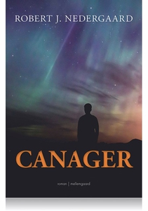 CANAGER (e-bog) af Robert J. Nedergaa