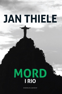 Mord i Rio (e-bog) af Jan Thiele