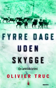 Fyrre dage uden skygge (lydbog) af Ol