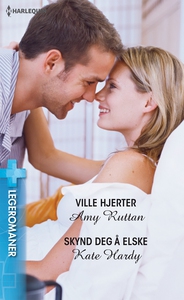 Ville hjerter / Skynd deg å elske (ebok) av A