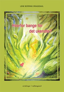 Hvorfor bange for det ukendte? (e-bog