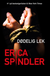 Dødelig lek (ebok) av Erica Spindler