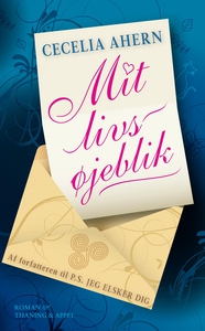 Mit livs øjeblik (e-bog) af Cecelia A