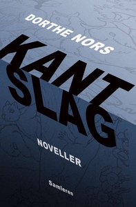 Kantslag (e-bog) af Dorthe Nors