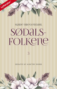 Sødalsfolkene 3 (lydbog) af Marie Bre
