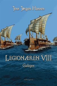Legionæren VIII – Galejen (e-bog) af