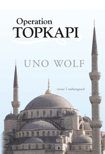 Operation Topkapi (e-bog) af Uno Wolf