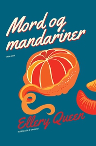 Mord og mandariner (e-bog) af Ellery
