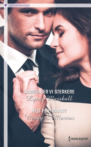 Sammen er vi sterkere / Helt feil mann? (ebok