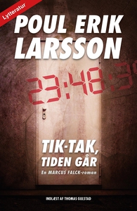 Tik-tak, tiden går (lydbog) af Poul E