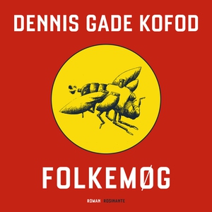 Folkemøg (lydbog) af Dennis Gade Kofo
