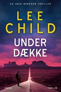 Under dække (e-bog) af Lee Child