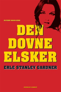 Den dovne elsker (e-bog) af Erle Stan