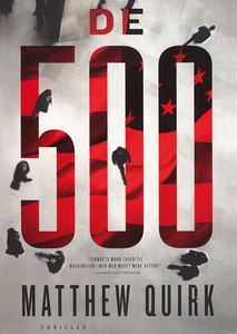 De 500 (lydbog) af Matthew Quirk