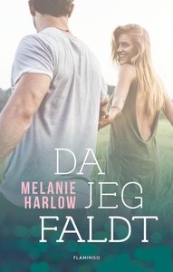 Da jeg faldt (e-bog) af Melanie Harlo