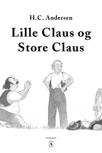 Lille Claus og store Claus (e-bog) af