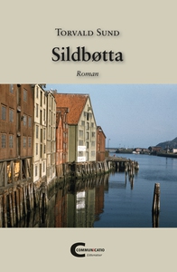 Sildbøtta (ebok) av Torvald Sund