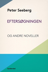 Eftersøgningen og andre noveller (e-b