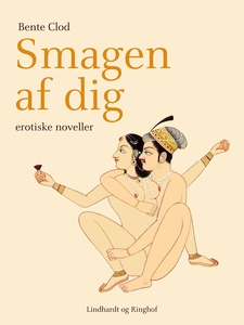 Smagen af dig (e-bog) af Bente Clod