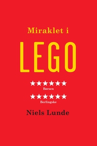 Miraklet i LEGO (e-bog) af Niels Lund