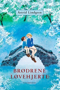 Brødrene Løvehjerte (e-bog) af Astrid