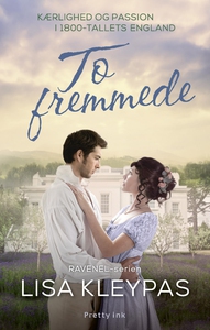 To fremmede (e-bog) af Lisa Kleypas
