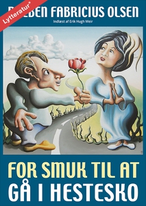 For smuk til at gå i hestesko (lydbog