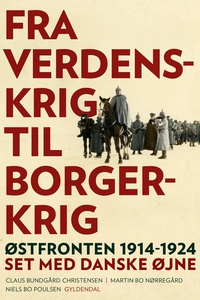 Fra verdenskrig til borgerkrig (e-bog