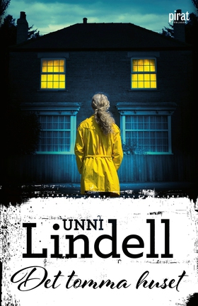 Det tomma huset (e-bok) av Unni Lindell